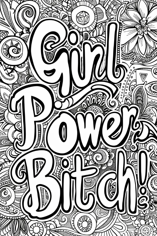 Coloring book page, bold 'girl power bitch!' art lettering — free printable zen doodle coloring book page